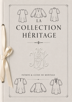 Patron de Couture- Collection Héritage- Bilingue FR/EN - Plus de 12 options pour une garde robe unique ✨